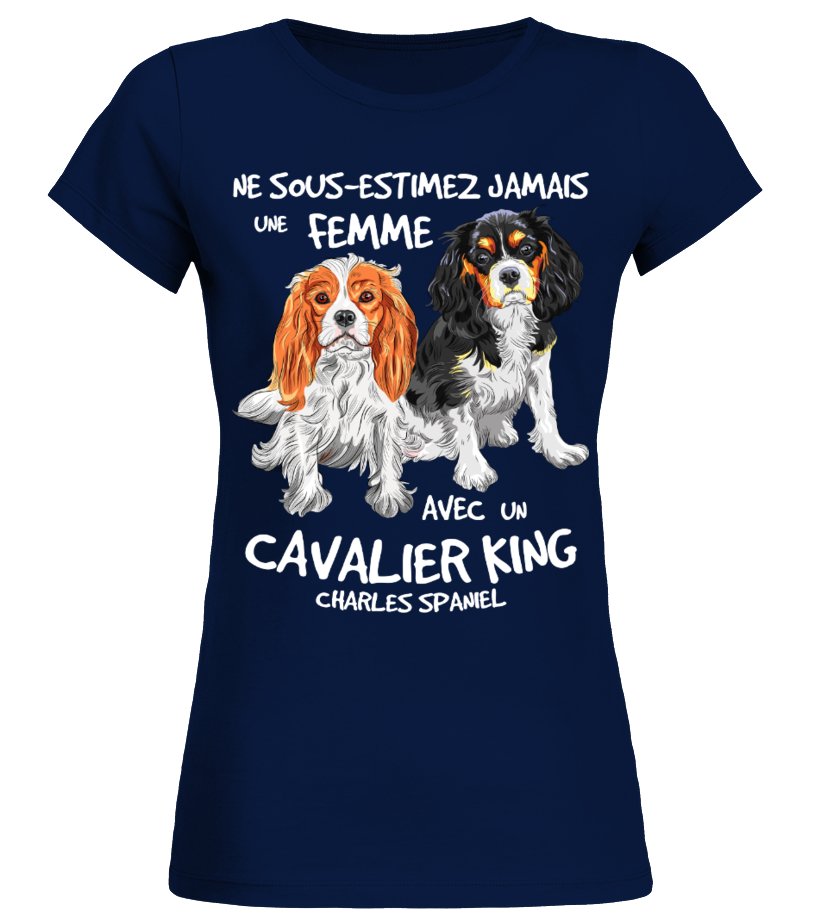 T-shirt cavalier king charles femme noir illustration spaniel blenheim tricolore message ne sous-estimez jamais