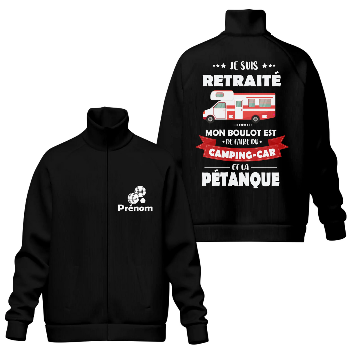 Sweat capuche zippé retraité camping-car pétanque noir avec design camping-car et slogan complice retraite