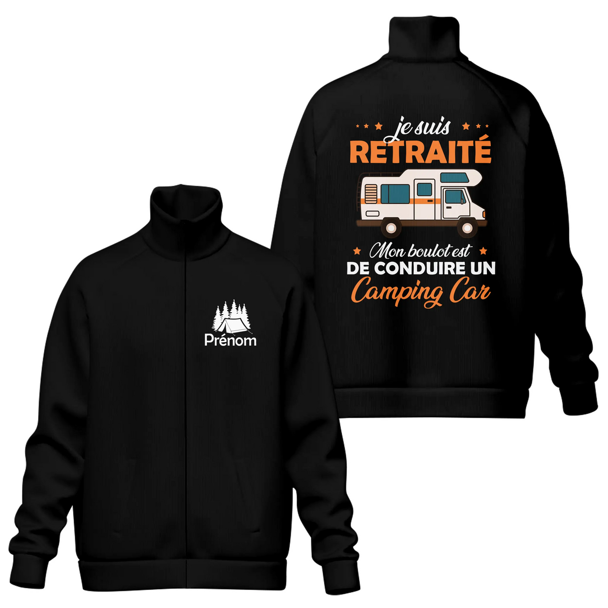 Veste col montant retraité camping-car noire slogan Mon boulot conduire camping-car typographie orange