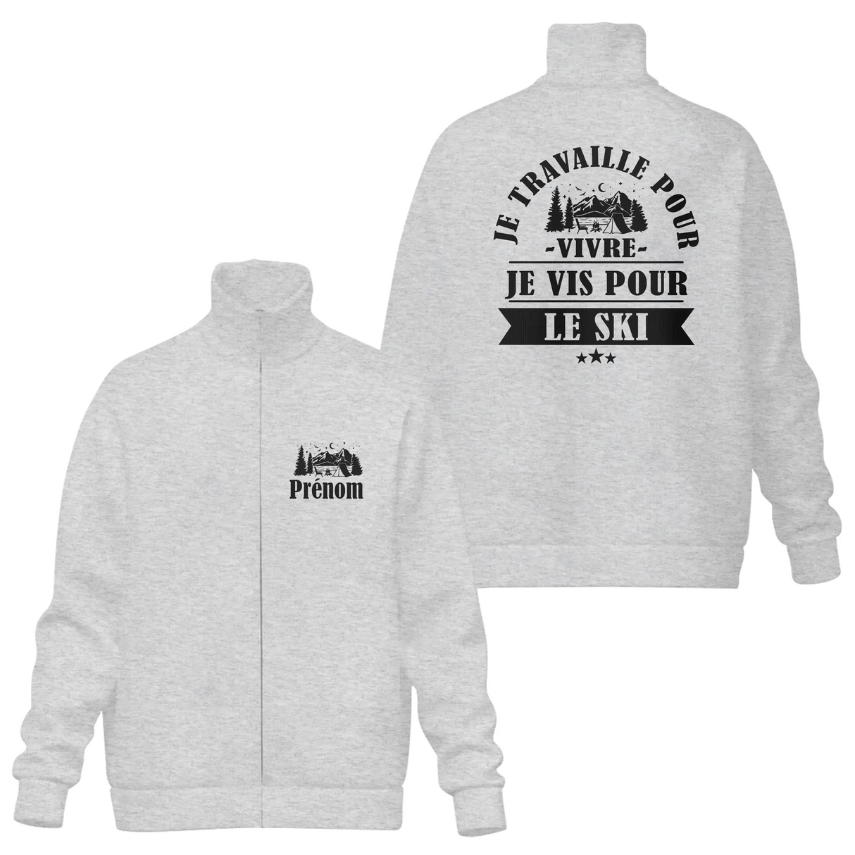 Veste col montant passion ski grise avec slogan Je vis pour le ski et bivouac montagne