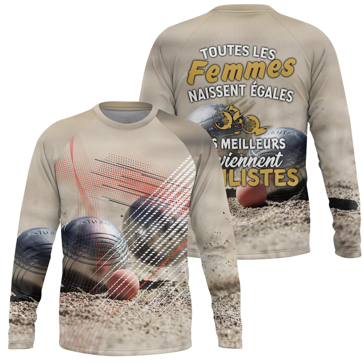 Sweat pétanque sable beige all over photo boules réalistes citation bouliste 100 coton personnalisable