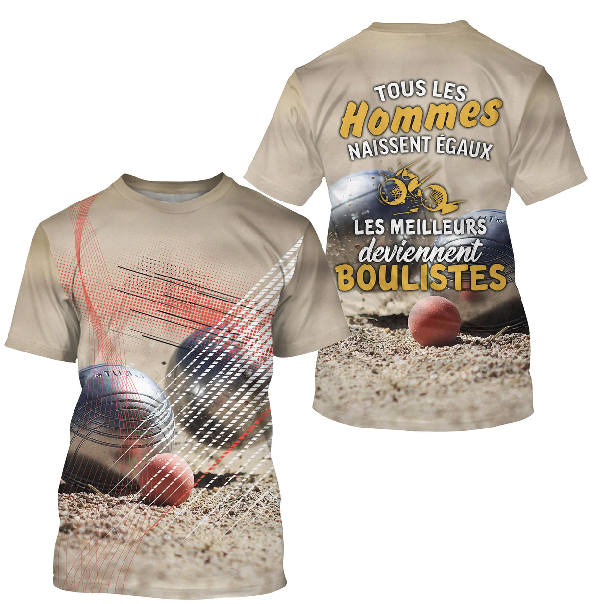 T-shirt pétanque sable beige all over photo réaliste boules en mouvement citation meilleurs boulistes PRÉNOM