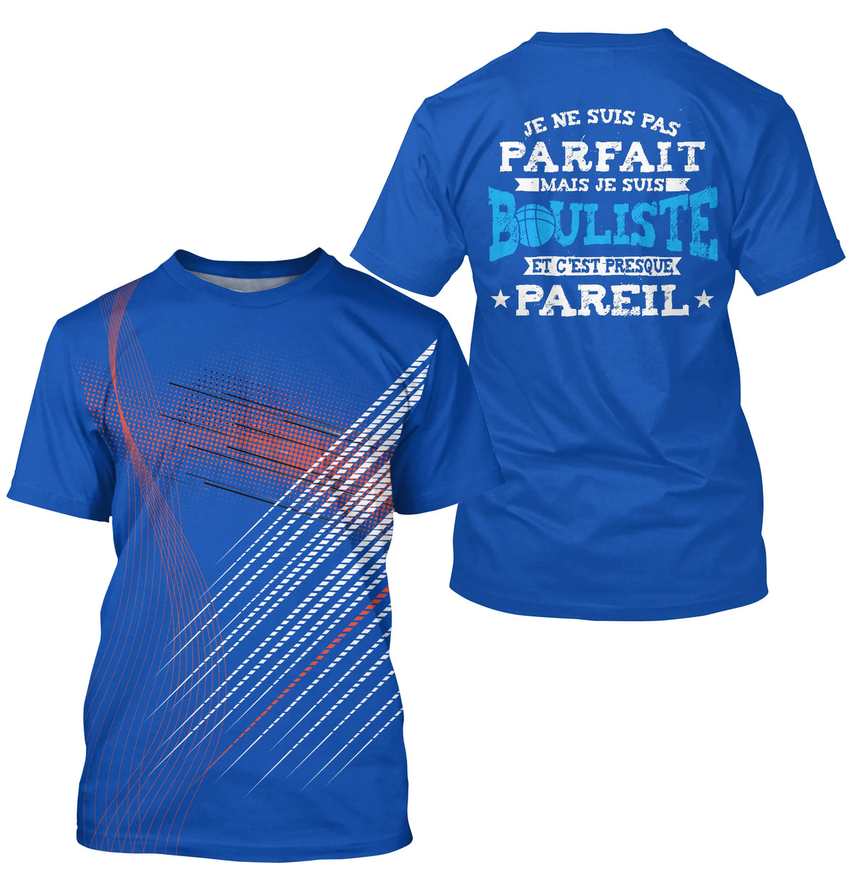 T-shirt bouliste bleu all over rayures rouges blanches message pas parfait mais bouliste personnalisé manche