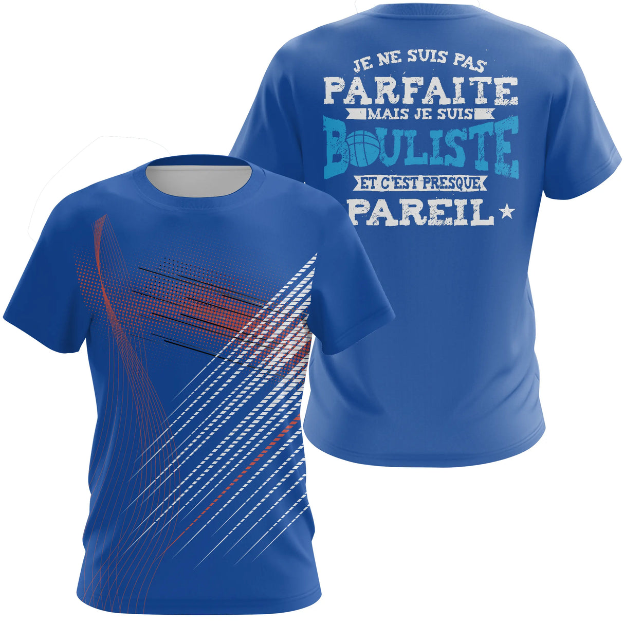 T-shirt bouliste bleu vue dos message humoristique pas parfait mais bouliste 100 coton sublimation