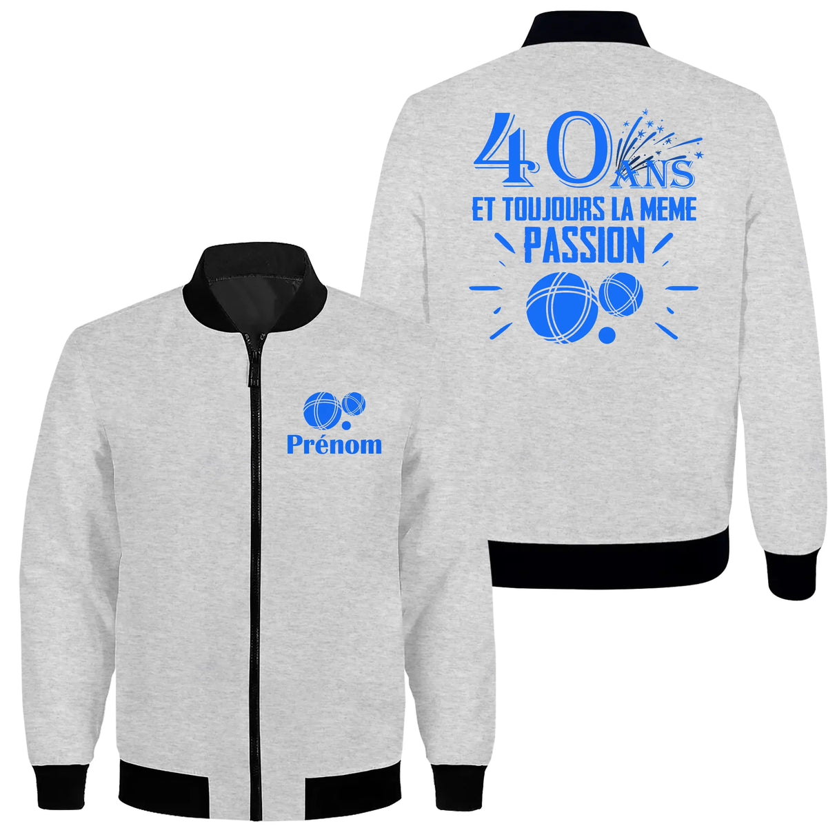 Veste zippée 40 ans pétanque grise avec slogan 40 Ans toujours même passion typographie bleue