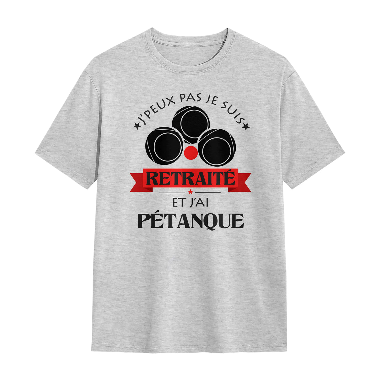 T-shirt pétanque retraité gris avec slogan J'peux pas Retraité et trois boules en blanc