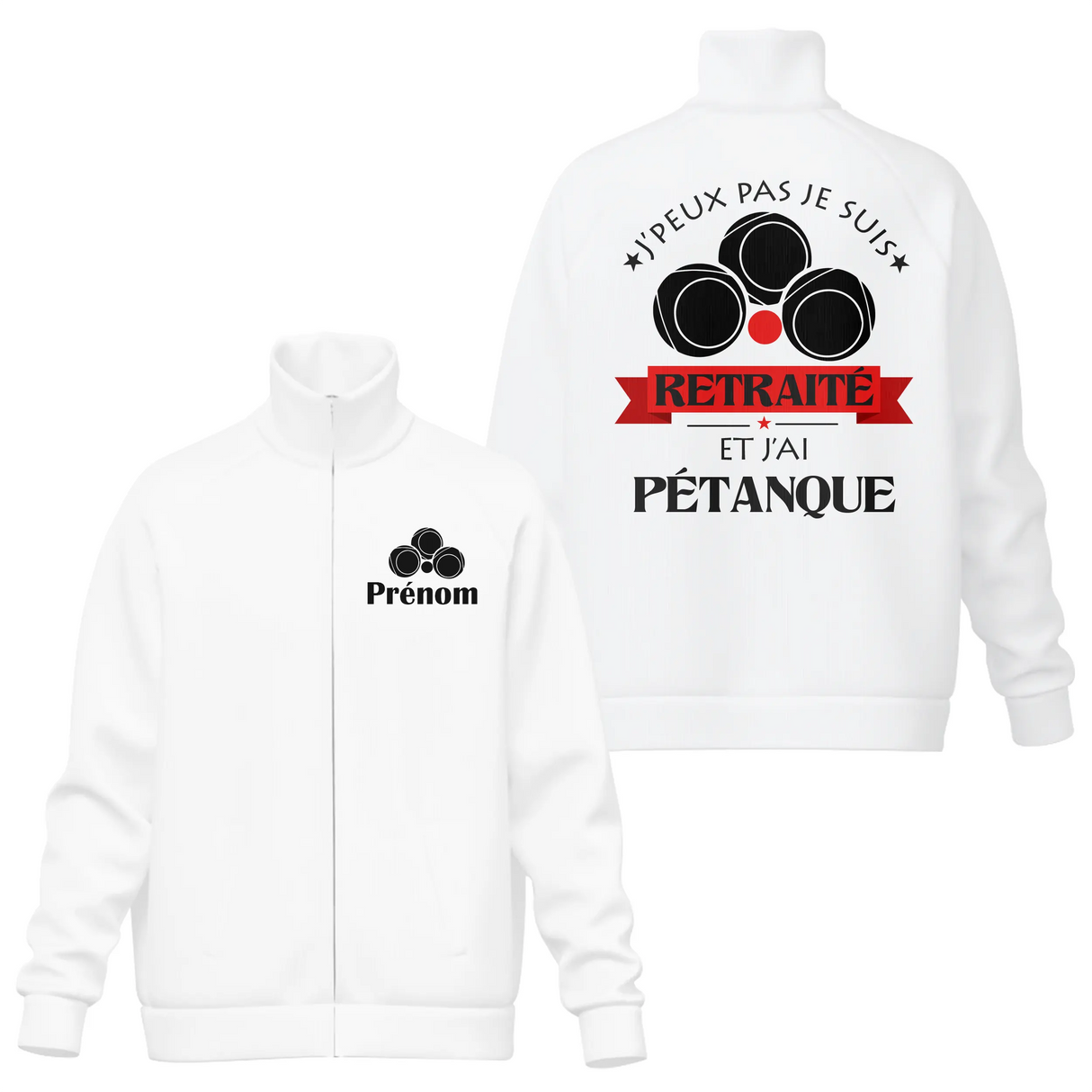 Veste col montant pétanque retraité blanche avec slogan J'peux pas Retraité bannière rouge