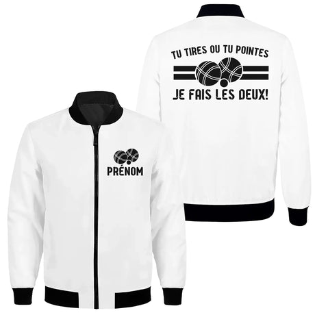 Veste et T-shirt Personnalisés Pétanque - "Tu Tires ou Tu Pointes, Je Fais les Deux !" - A11012505 - Veste Zippée blanche