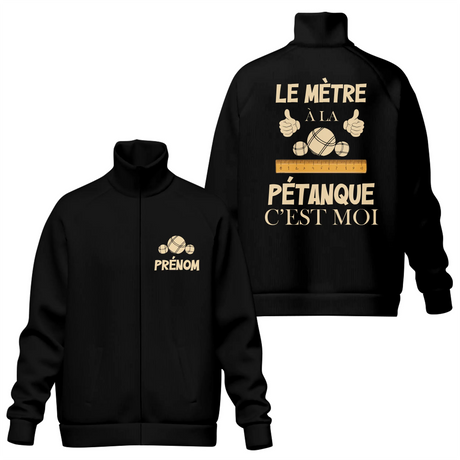 Veste & T-shirt Pétanque – Style & Confort pour Passionnés du Jeu - "Le Mètre A La Pétanque C'est Moi" - A11012507 - Veste Col Montant noire