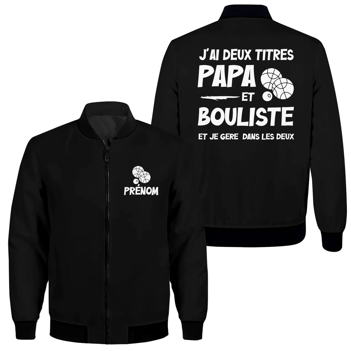Veste zippée Papa Bouliste noire avec slogan J'ai deux titres Papa et Bouliste typographie blanche