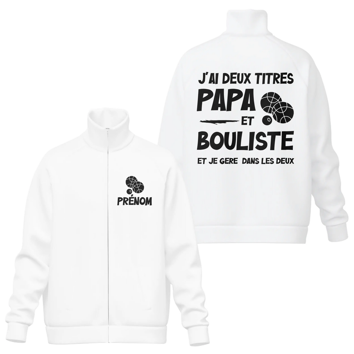 Veste col montant Papa Bouliste blanche avec slogan J'ai deux titres typographie noire