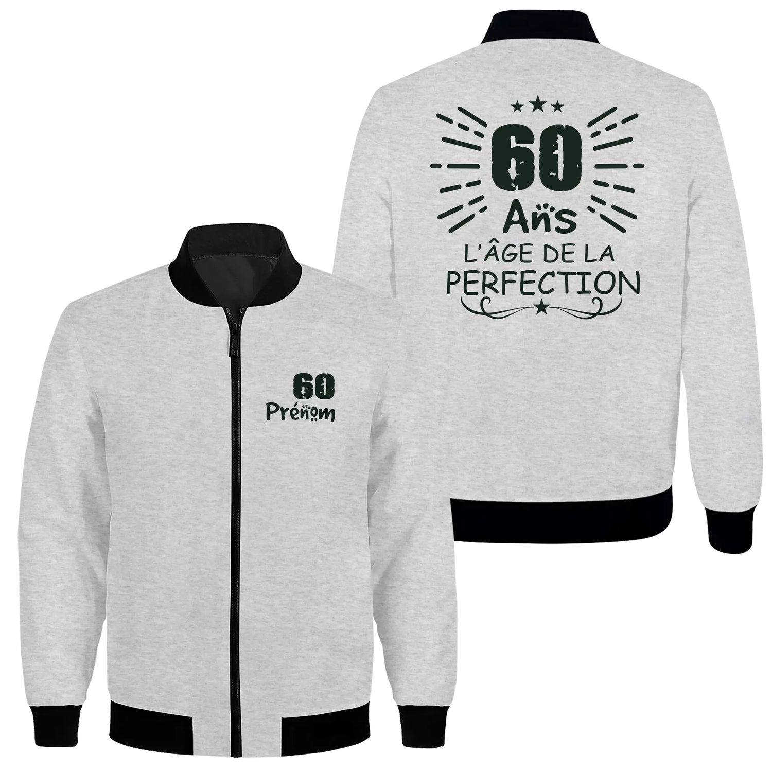 Veste ou T-shirt 60 Ans Personnalisé – Cadeau Original L’Âge de la Perfection - A14012504