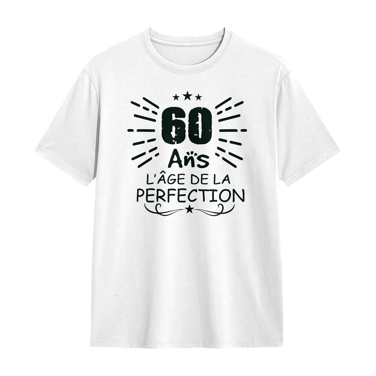 T-shirt 60 ans personnalisé blanc avec typographie noire L'âge de la perfection étoiles