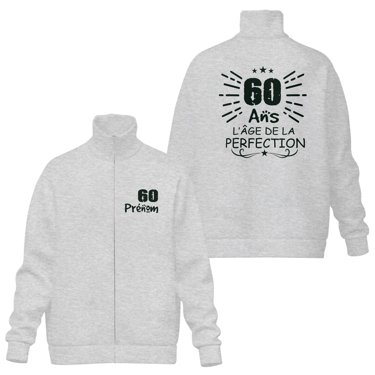 Veste col montant 60 ans personnalisée grise avec slogan L'âge de la perfection rayons