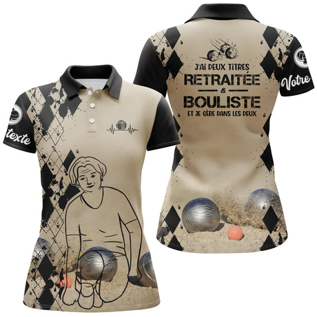 Polo Personnalisé Homme Femme, Cadeau Humour Bouliste, J'ai Deux Titres Retraité Et Bouliste - CT14112351 - Polo Femme Sable