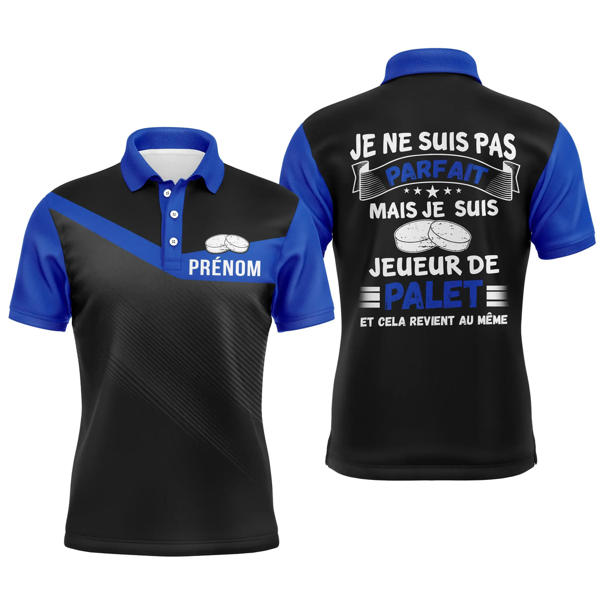 Polo palet bleu royal et noir contrasté message ne suis pas parfait mais joueur de palet PRÉNOM