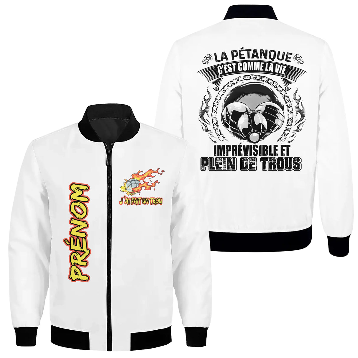 Veste bomber pétanque variante avec slogan vie pleine de trous, prénom personnalisé