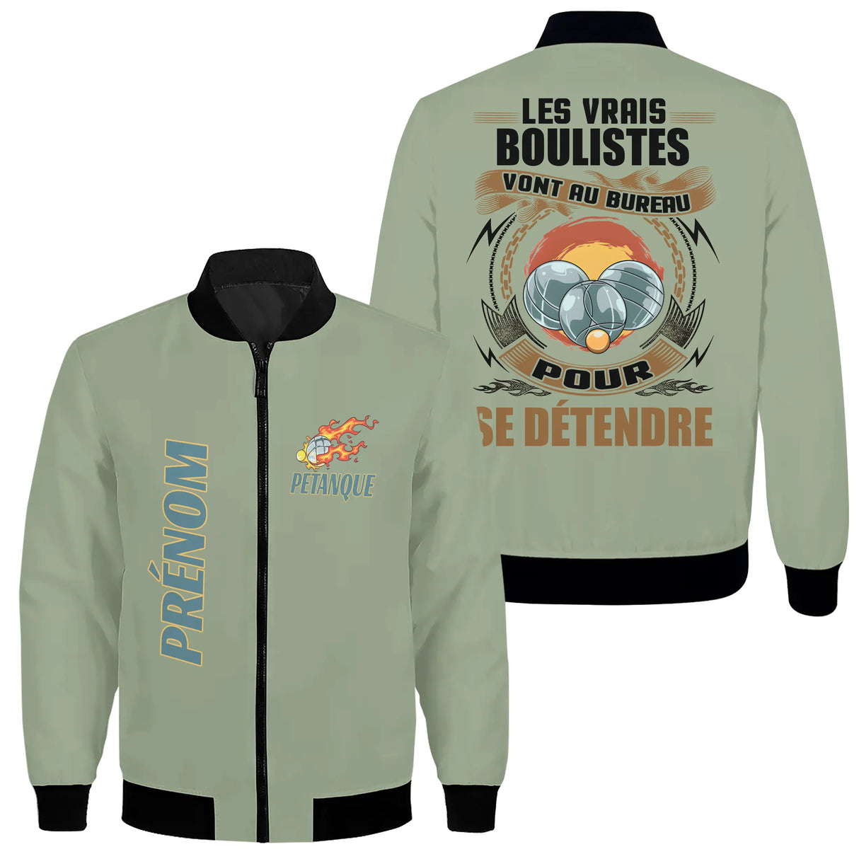 Veste bomber pétanque vert pâle homme avec slogan Les vrais boulistes vont au bureau pour se détendre, prénom personnalisé