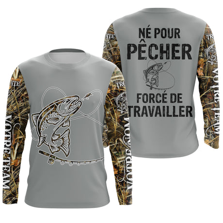 Pêche De La Truite Au Leure Souple, Cadeau Humour Pêcheur, Né Pour Pêcher, Forcé De Travailler, Cadeau Humour Personnalisé Pêcheur - VEPETR022 T-shirt Anti UV Manches Longues Unisexe Gris