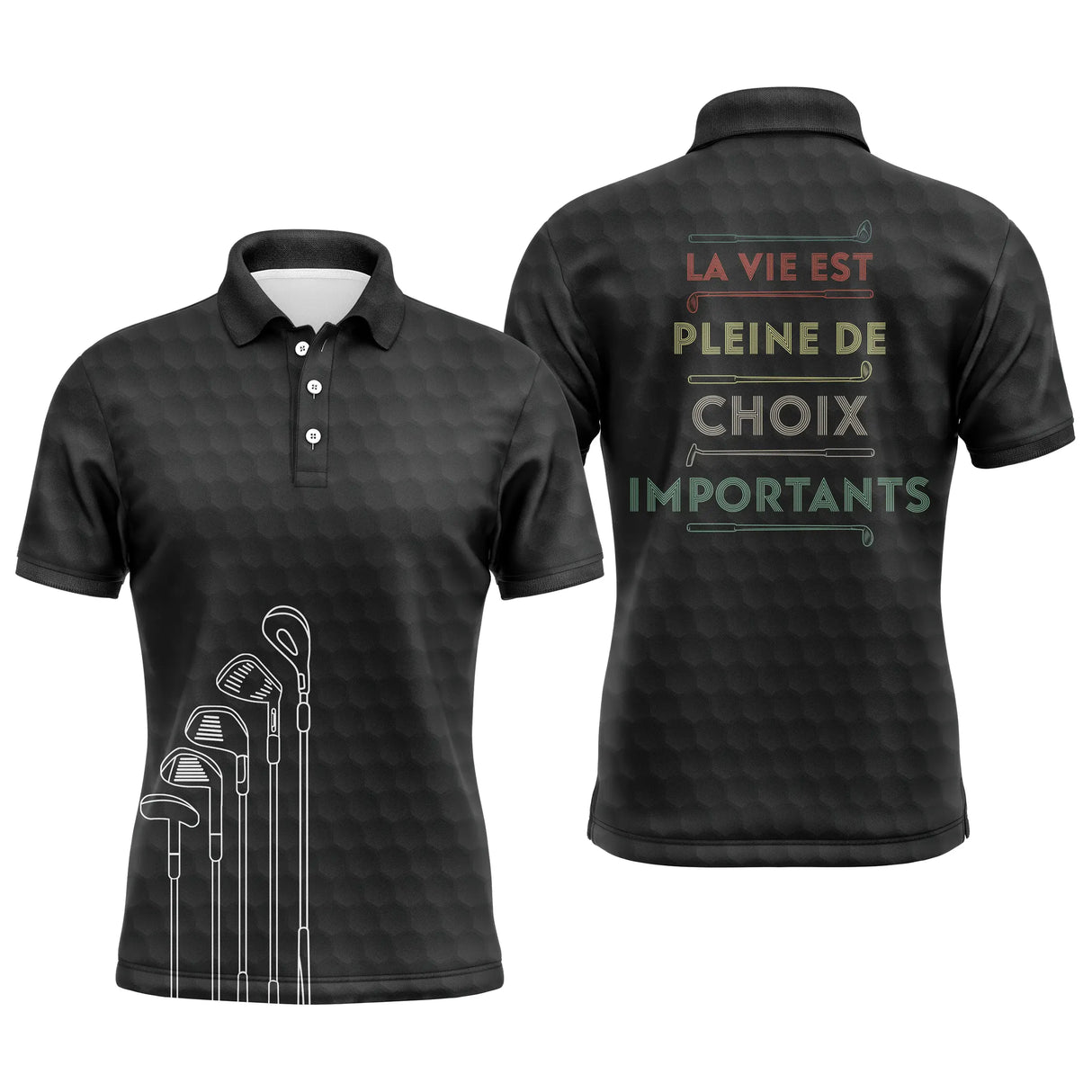Polo de golf personnalisé homme noir vintage avec sac de clubs et lettrage La Vie Est Pleine De Choix Importants