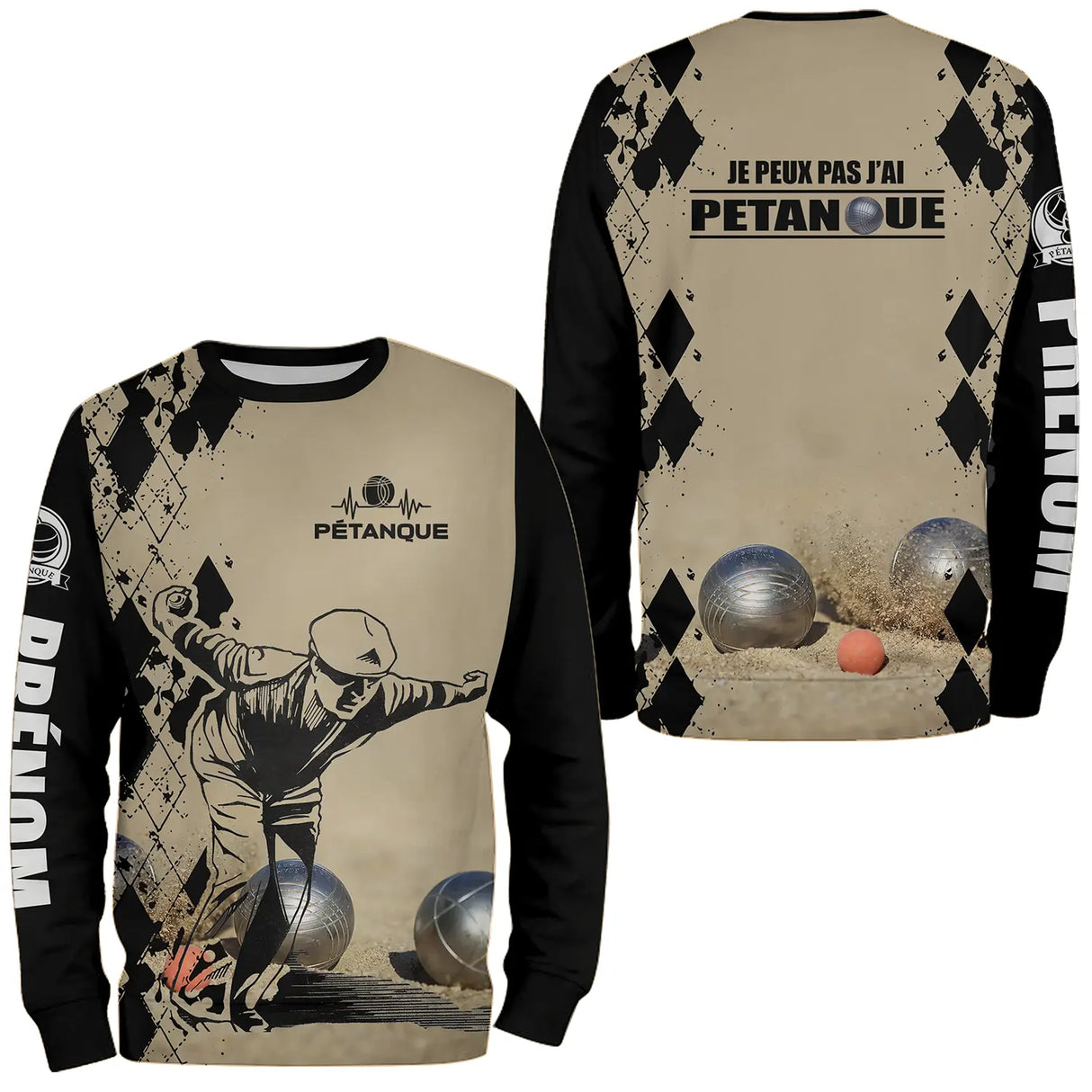 Sweater pétanque sable humour j'peux pas joueur boules dos texte manche bouliste personnalisé