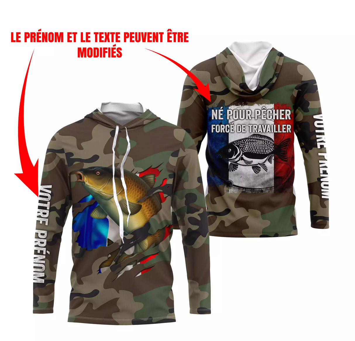 Sweat pêche carpe UV camouflage France motif carpe drapeau tricolore slogan Né pour pêcher prénom personnalisé carpiste