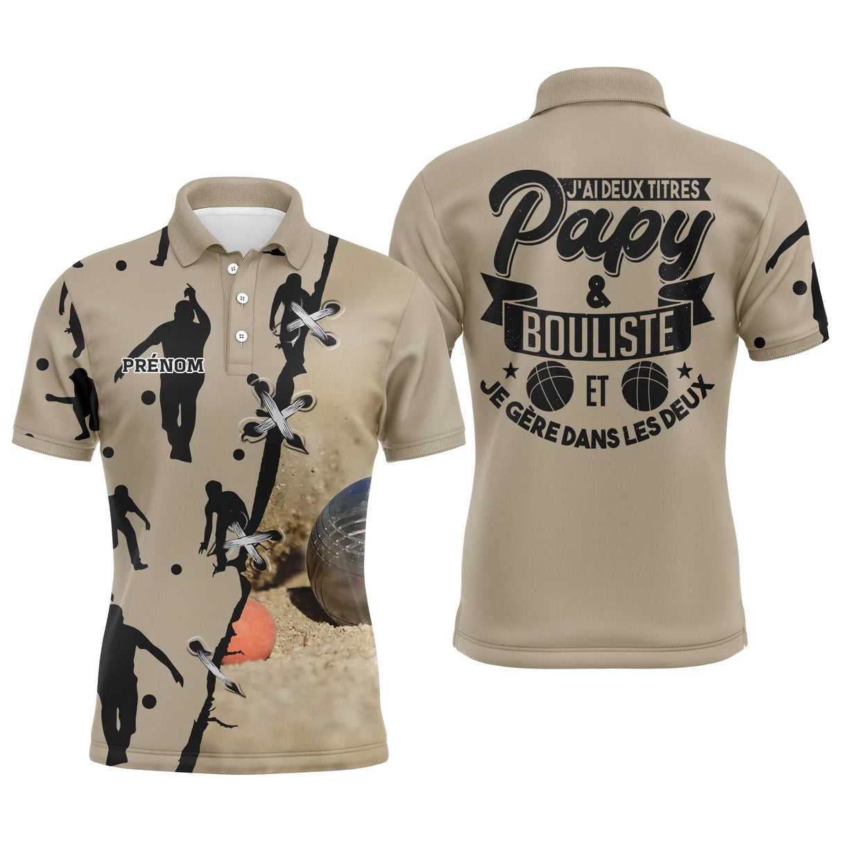Polo pétanque beige kaki avec slogan J'ai deux titres papy et bouliste, joueurs all-over et boule centrale, prénom imprimé