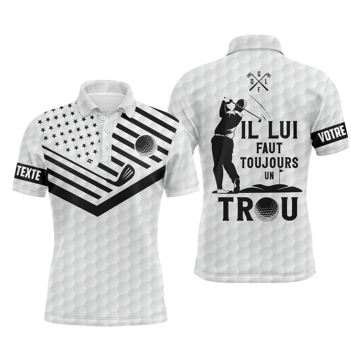 Polo golf homme noir et blanc texture balle de golf drapeau stencil golfeur silhouette slogan Il Lui Faut Toujours Un Trou
