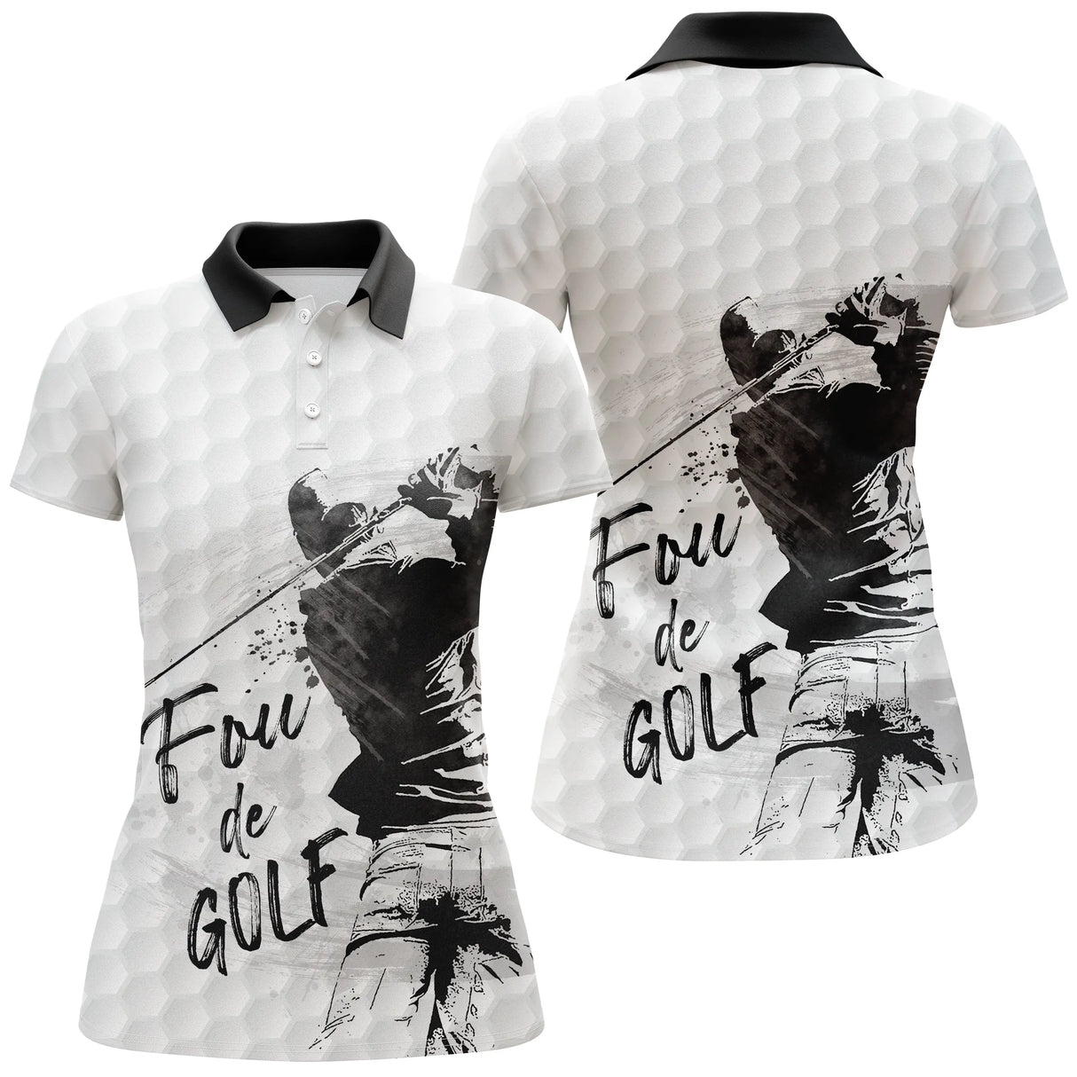 Polo golf femme blanc silhouette golfeur swing grunge noire slogan Fou de Golf cursive coupe cintrée tissu respirant