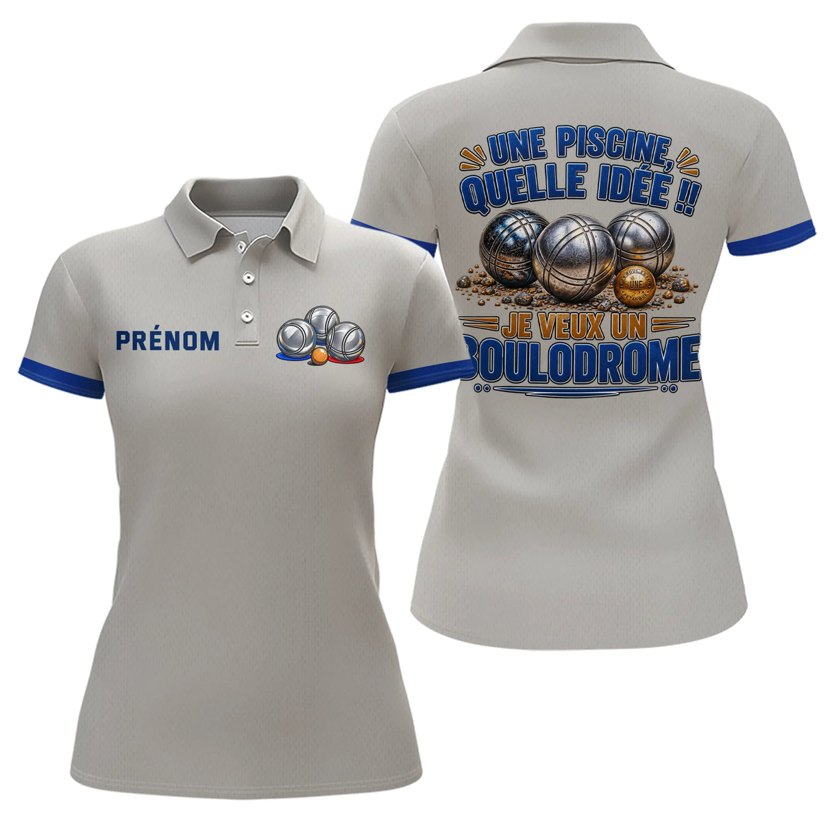Polo Pétanque Gris & Bleu Personnalisé - Je Veux Boulodrome - Polo Femme