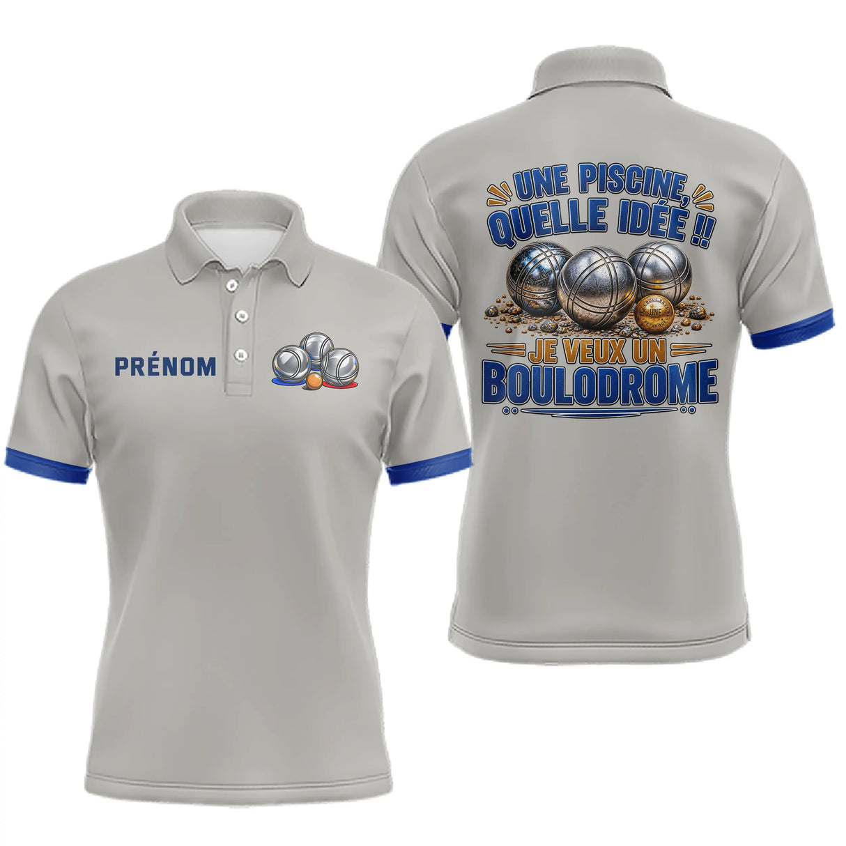 Polo Pétanque Gris & Bleu Personnalisé - Je Veux Boulodrome - Polo Homme