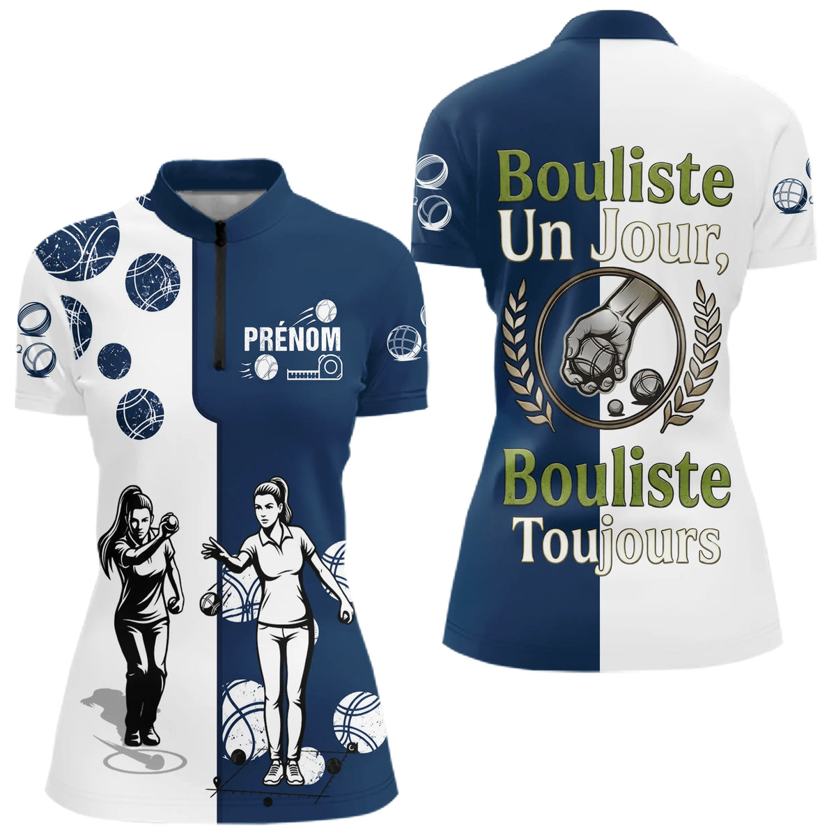 Polo Pétanque Homme Femme - Bouliste Un Jour Bouliste Toujours - Polo Zippé Femme