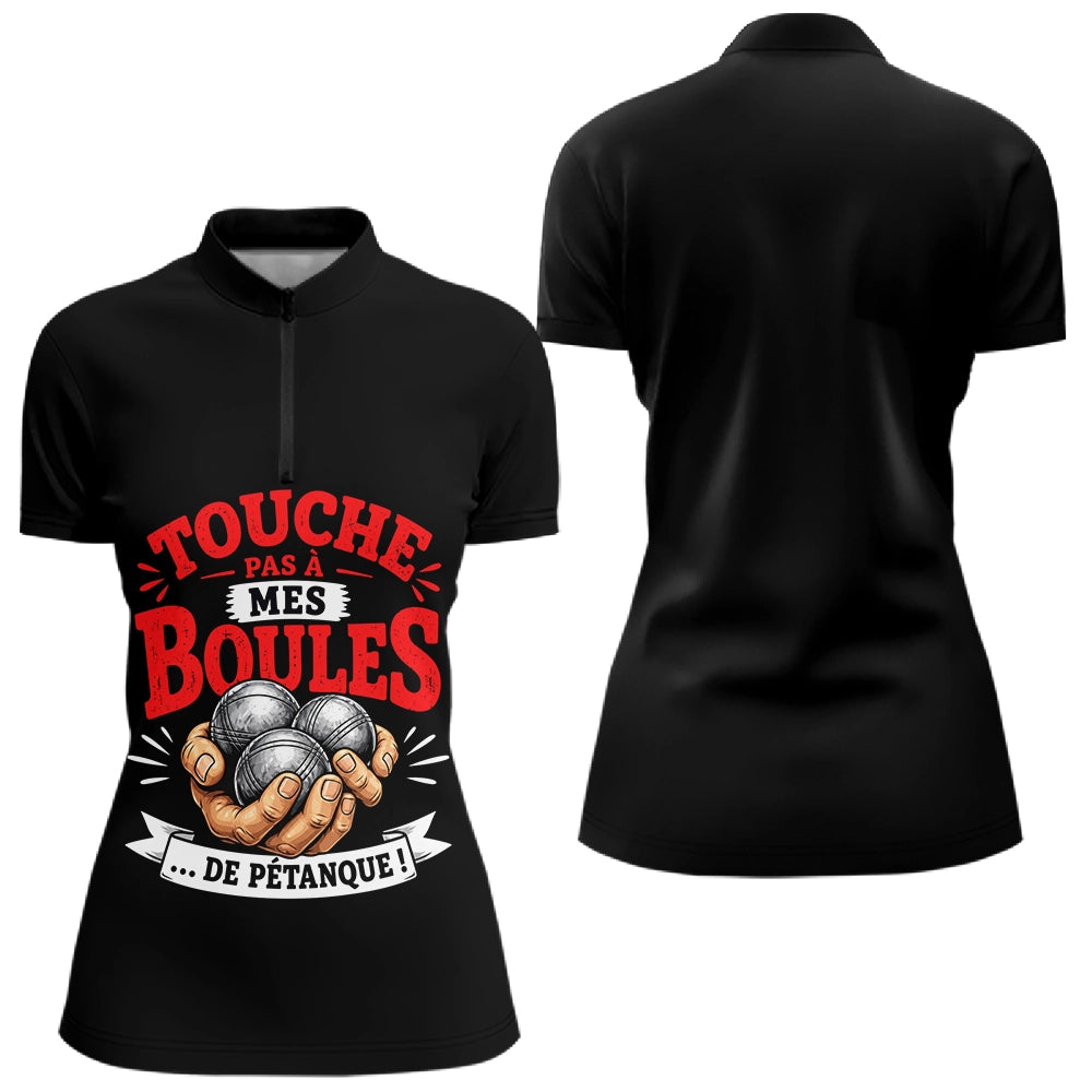 Polo Pétanque Noir - Touche Pas à Mes Boules - Polo Zippé Femme