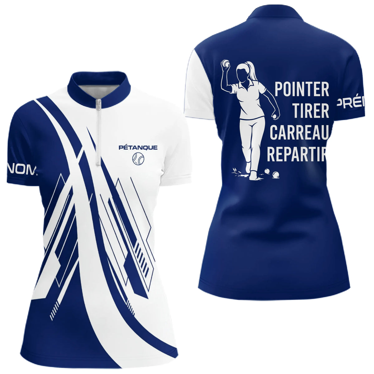 Polo Pétanque Pointer Tirer Carreau - Bleu Blanc & Inscription - Polo Zippé Femme