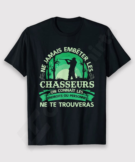 Cadeau Originale Chasseur, Chasse Sanglier T-shirt, Ne Jamais Embêter les Chasseurs, Cadeau Humour Chasseur - CTS21032202