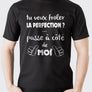 T-shirt homme humour gris message blanc citation frôler la perfection cadeau humour autodérision homme