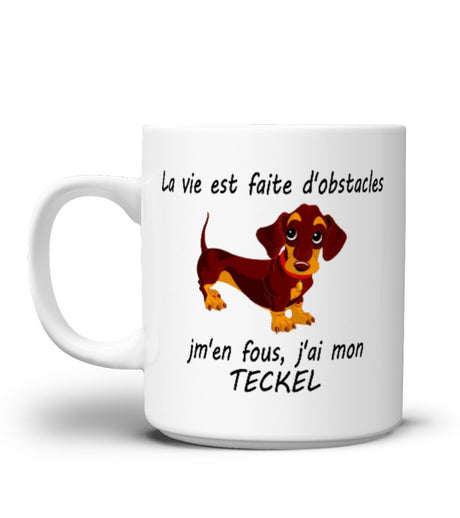 Mug Teckel humour céramique blanche illustration teckel poil ras roux et noir message la vie est faite d'obstacles