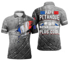 Polo pétanque gris béton drapeau français déchiré tricolore message papy pétanque comme papy normal carrément plus cool
