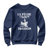 Sweat-shirt pêche passion bleu marine avec slogan La Pêche c'est pas une mode personnalisable