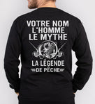 T-shirt manches longues noir pêcheur L'Homme Le Mythe La Légende prénom personnalisé