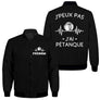 Veste bomber pétanque noire homme avec slogan J'peux pas j'ai pétanque et boule, prénom et logo torse personnalisés