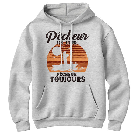 T-shirt, Sweatshirt & Hoodie Pêcheur, Pêcheur Un Jour Pêcheur Toujours – Style et Passion en Coton 🎣🌊 - A30122404 - Sweat à capuche gris