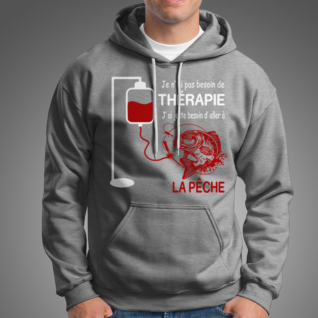 Passion Pêche, Cadeau Humour Pêcheur, Je N'ai Pas Besoin De Thérapie - VEPENP016 Sweat à Capuche Gris