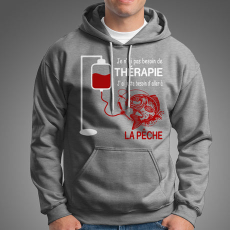 Passion Pêche, Cadeau Humour Pêcheur, Je N'ai Pas Besoin De Thérapie - VEPENP016 Sweat à Capuche Gris