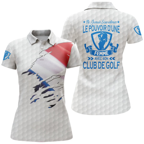 Polo de Golf, Idée Cadeau Humour Golfeur, Golfeuse, Ne Jamais Sous-Estimer Le Pouvoir d'un Homme, d'une Femme Avec son Club De Golf - CTS17052211 - Polo Femme Bleu Ciel