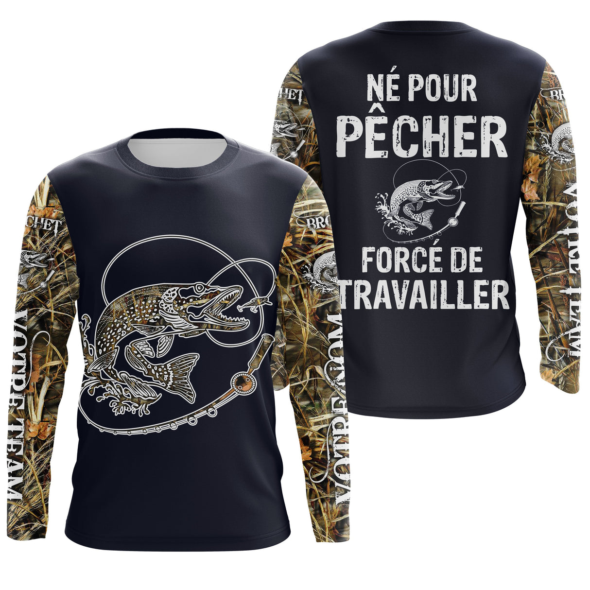 T-shirt Pêcheur Brochet "Né Pour Pêcher, Force de Travailler" - Protection UV & Style - CT24072023 T-shirt Anti UV Manches Longues Unisexe Marine