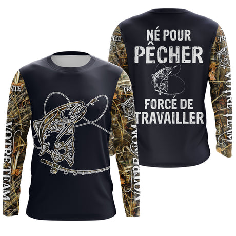 Pêche De La Truite Au Leure Souple, Cadeau Humour Pêcheur, Né Pour Pêcher, Forcé De Travailler, Cadeau Humour Personnalisé Pêcheur - VEPETR022 T-shirt Anti UV Manches Longues Unisexe Marine