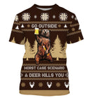 Pull Noël ours bière brun caramel avec ours buvant et lettrage Go Outside Worst Case Scenario A Deer Kills You