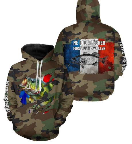 Pêche du Bar, Cadeau Original Pêcheur, Camouflage, Drapeau de la France, Cadeau Personnalisé, Né Pour Pêcher Forcé de Travailler - CTS25042232 Sweat à Capuche All Over Unisexe