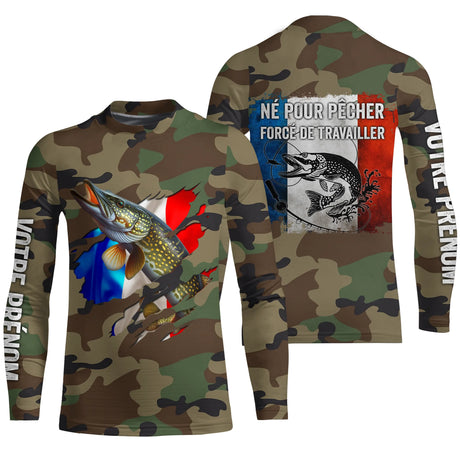 Pêche du Brochet, Cadeau Original Pêcheur, Camouflage, Drapeau de la France, Cadeau Personnalisé, Né Pour Pêcher Forcé de Travailler - CTS25042234 Anti UV T-shirt Manches Longues Enfant